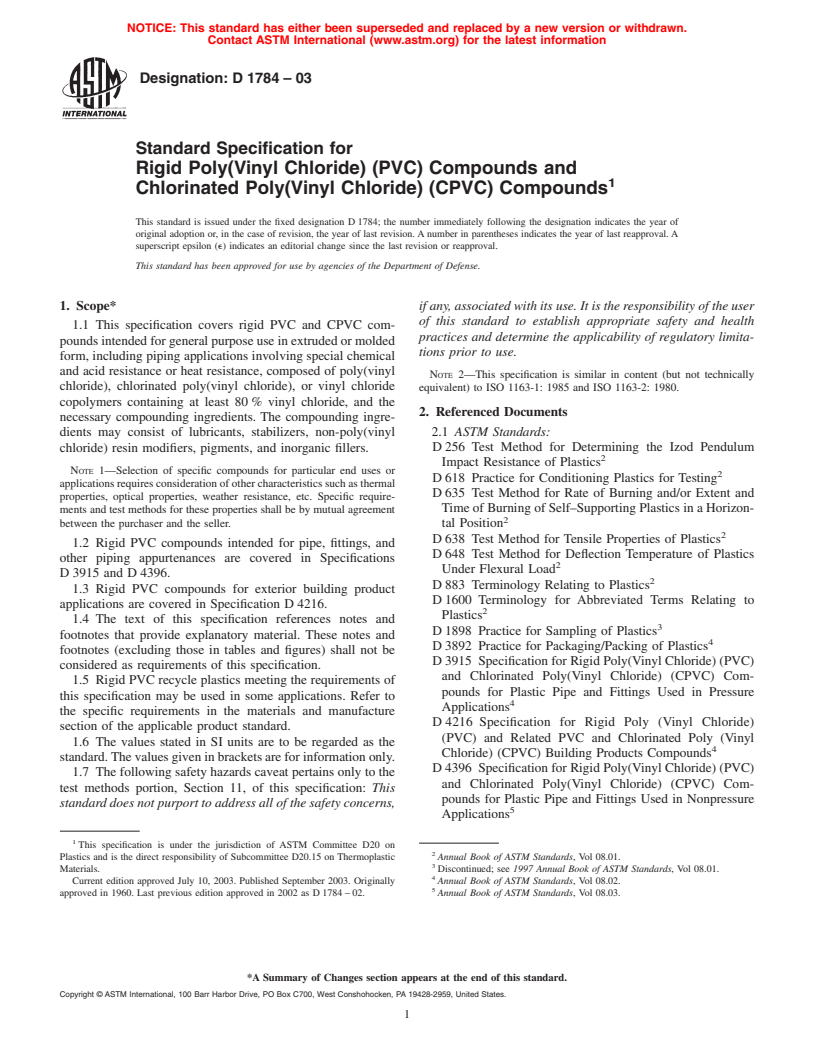 ASTM D1784-03 - Standard Specification for Rigid Poly(Vinyl Chloride) (PVC) Compounds and Chlorinated Poly(Vinyl Chloride) (CPVC) Compounds