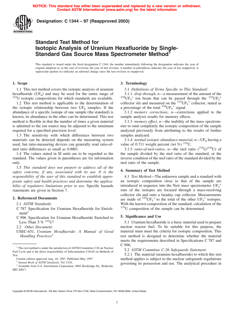 ASTM C1344-97(2003) - Standard Test Method for Isotopic Analysis of Uranium Hexafluoride by Single-Standard Gas Source Mass Spectrometer Method