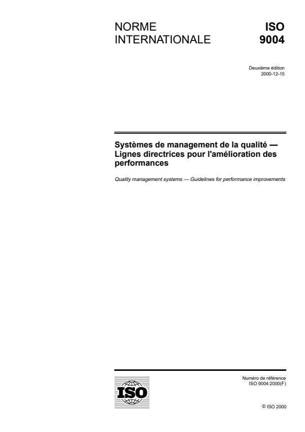 ISO 9004:2000 - Systemes de management de la qualité -- Lignes directrices pour l'amélioration des performances