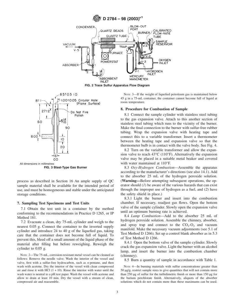 ASTM D2784-98(2003)e1 - Standard Test Method for Sulfur in Liquefied Petroleum Gases (Oxy-Hydrogen Burner or Lamp)