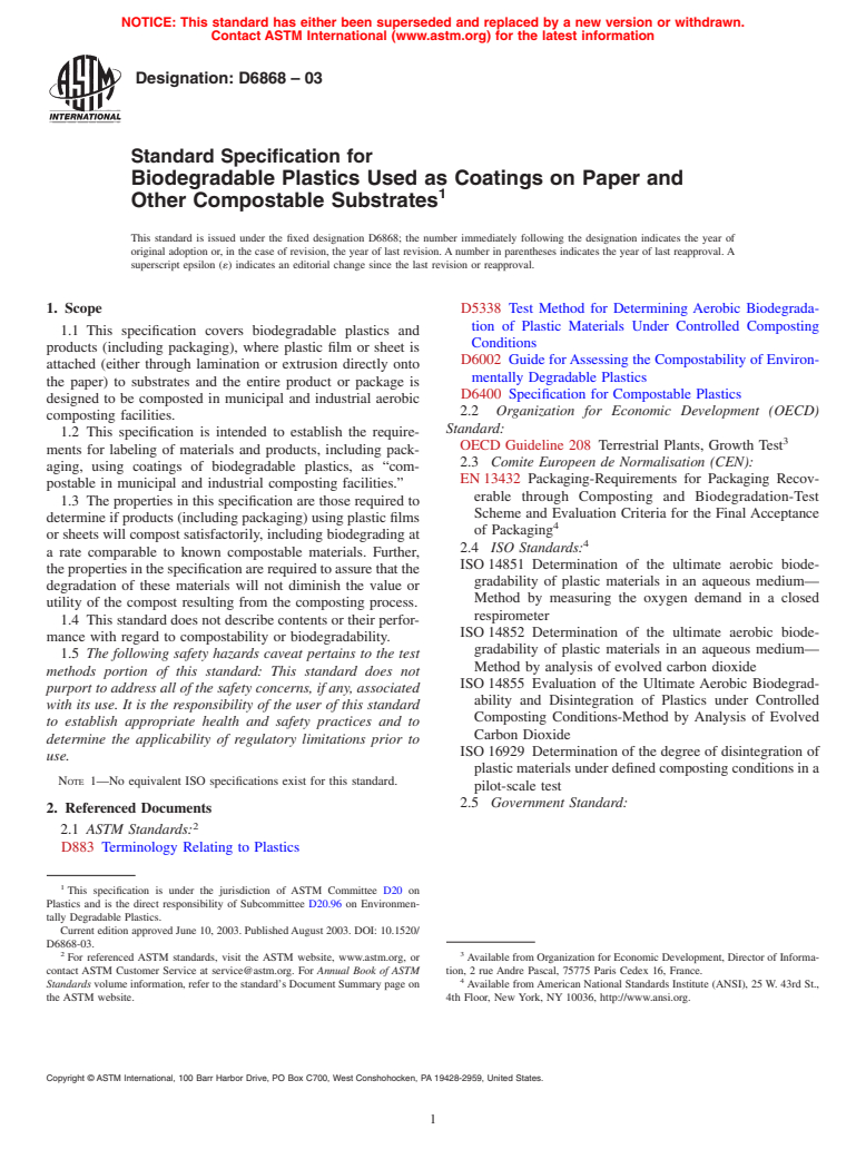 ASTM D6868-03 - Standard Specification for Biodegradable Plastics Used as Coatings on Paper and Other Compostable Substrates