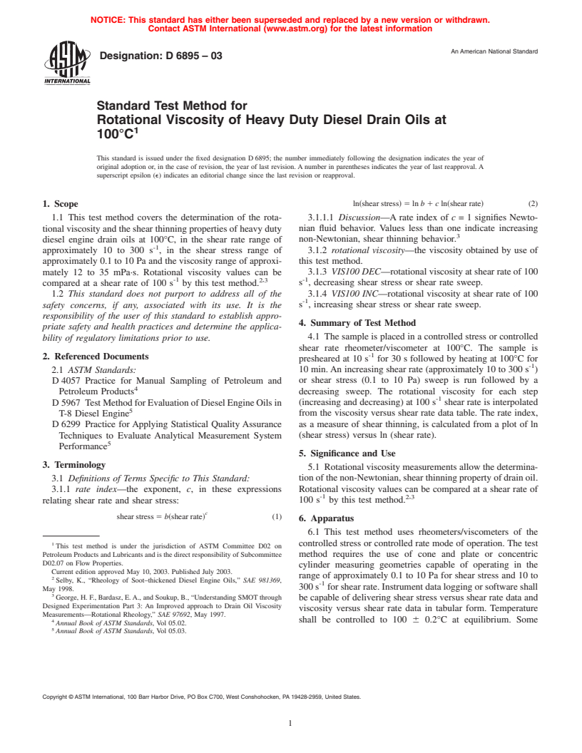 ASTM D6895-03 - Standard Test Method for Rotational Viscosity of Heavy Duty Diesel Drain Oils at 100&#176;C