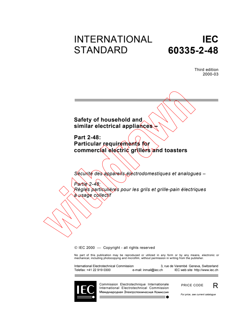 IEC 60335-2-48:2000 - Safety of household and similar electrical appliances - Part 2-48: Particular requirements for commercial electric grillers and toasters
Released:3/16/2000
Isbn:2831851793