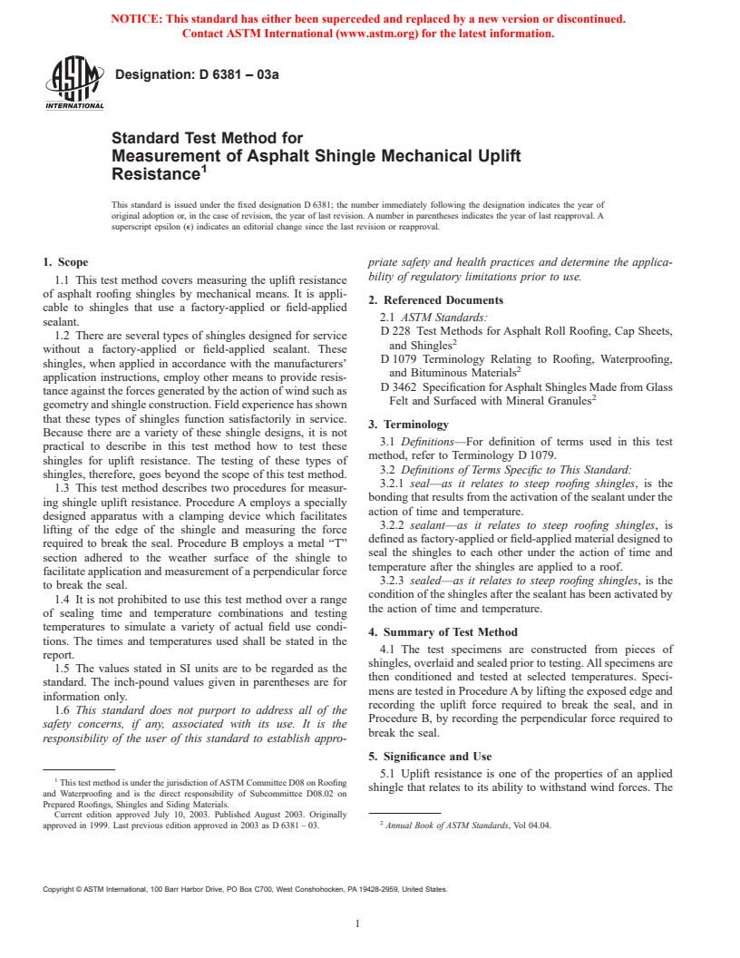 ASTM D6381-03a - Standard Test Method for Measurement of Asphalt Shingle Mechanical Uplift Resistance