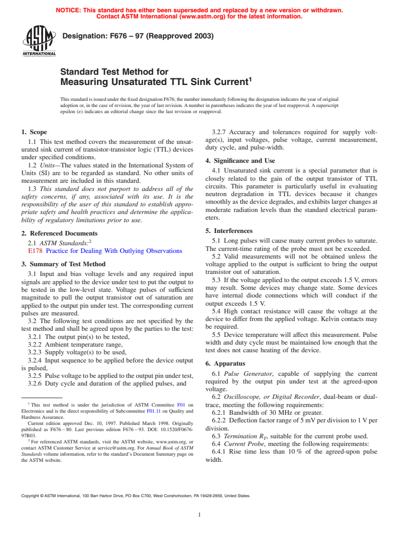 ASTM F676-97(2003) - Standard Test Method for Measuring Unsaturated TTL Sink Current (Withdrawn 2009)