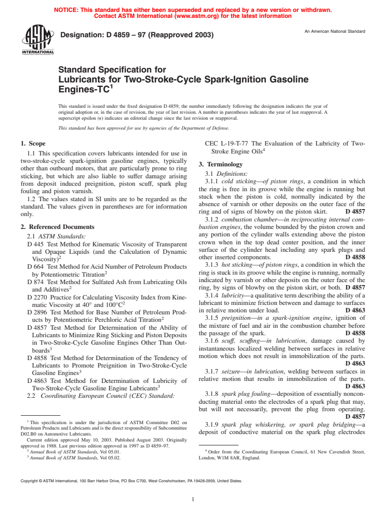 ASTM D4859-97(2003) - Standard Specification for Lubricants for Two-Stroke-Cycle Spark-Ignition Gasoline Engines-TC