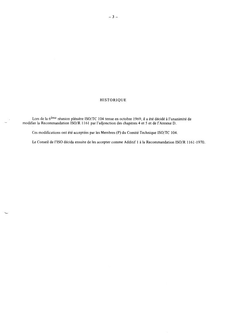 ISO/R 1161:1970/Add 1 - Title missing - Legacy paper document
Released:1/1/1970