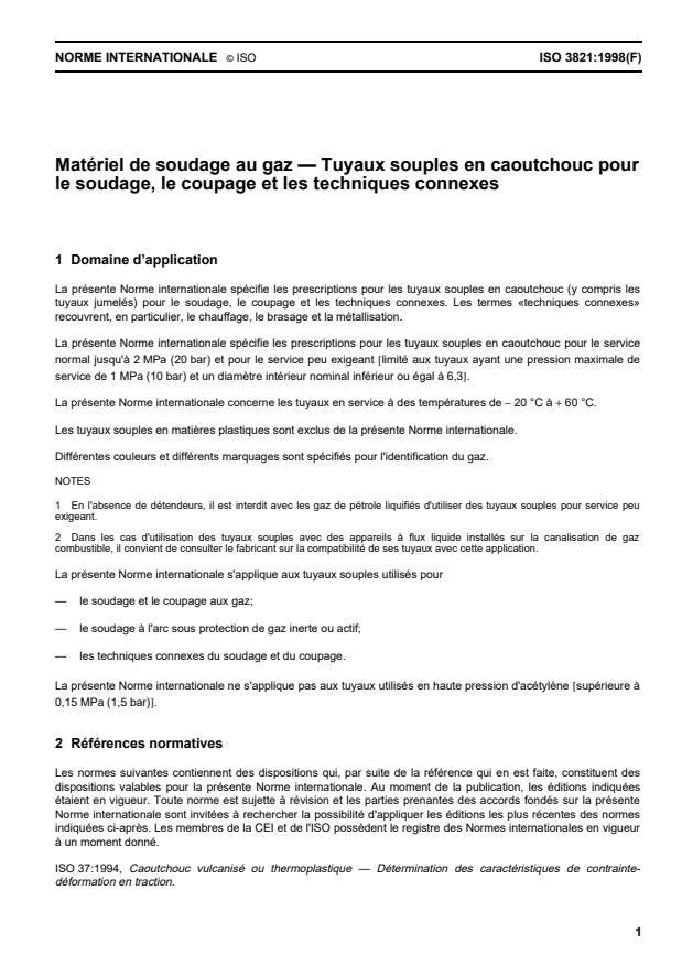 ISO 3821:1998 - Matériel de soudage aux gaz -- Tuyaux souples en caoutchouc pour le soudage, le coupage et techniques connexes