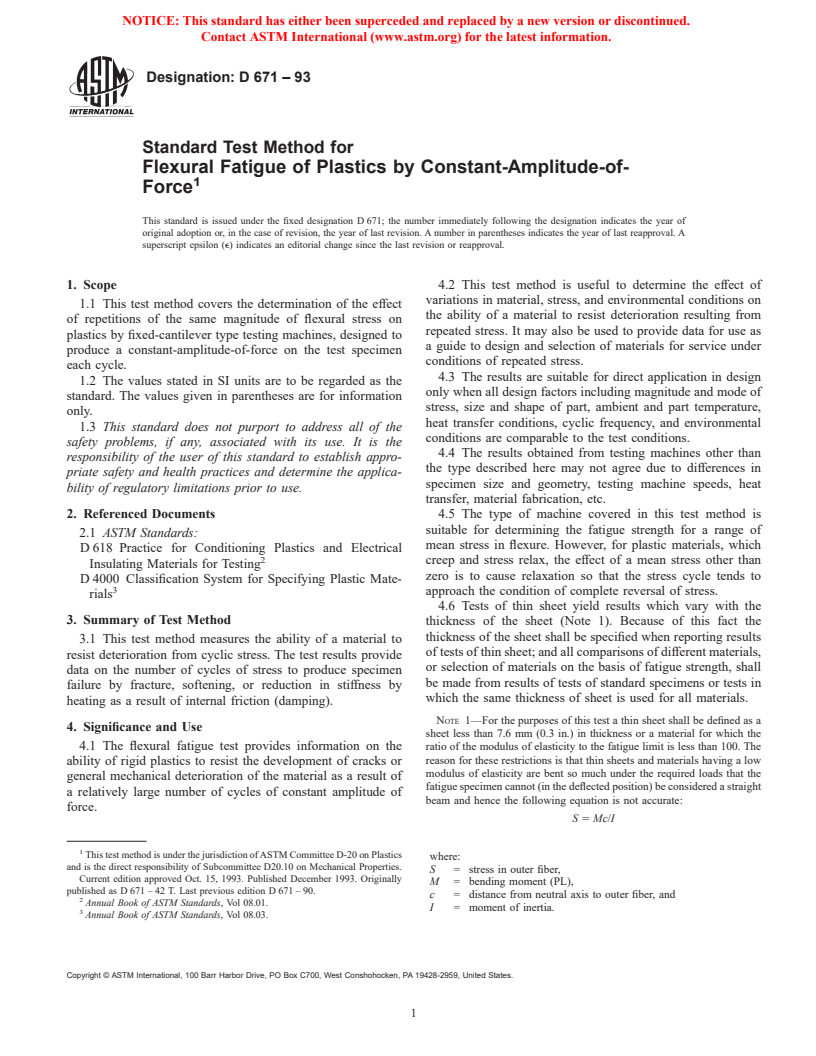 ASTM D671-93 - Standard Test Method for Flexural Fatigue of Plastics by Constant-Amplitude-of-Force (Withdrawn 2002)