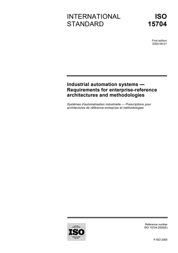 ISO 15704:2000 - Industrial automation systems -- Requirements for enterprise-reference architectures and methodologies