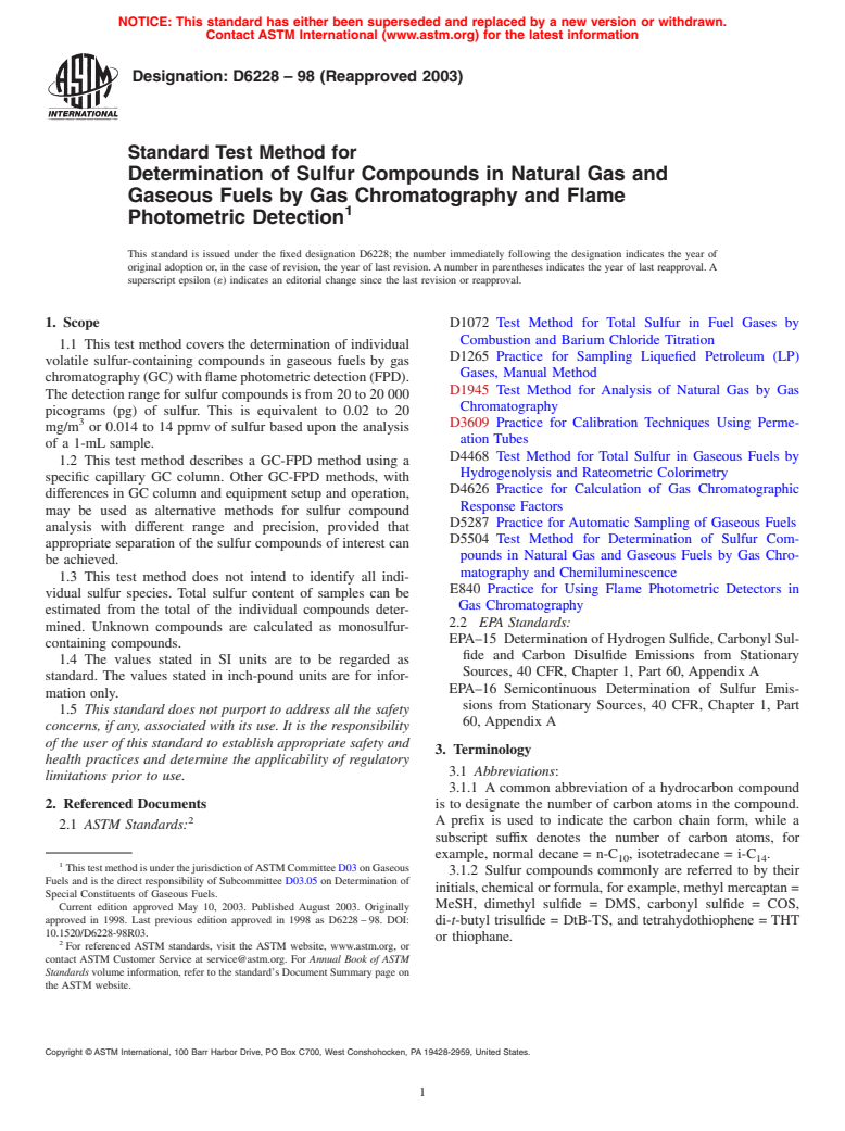 ASTM D6228-98(2003) - Standard Test Method for Determination of Sulfur Compounds in Natural Gas and Gaseous Fuels by Gas Chromatography and Flame Photometric Detection