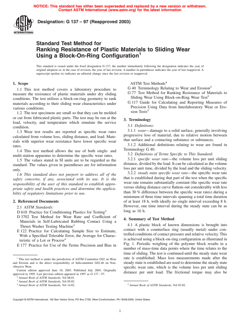 ASTM G137-97(2003) - Standard Test Method for Ranking Resistance of Plastic Materials to Sliding Wear Using a Block-On-Ring Configuration