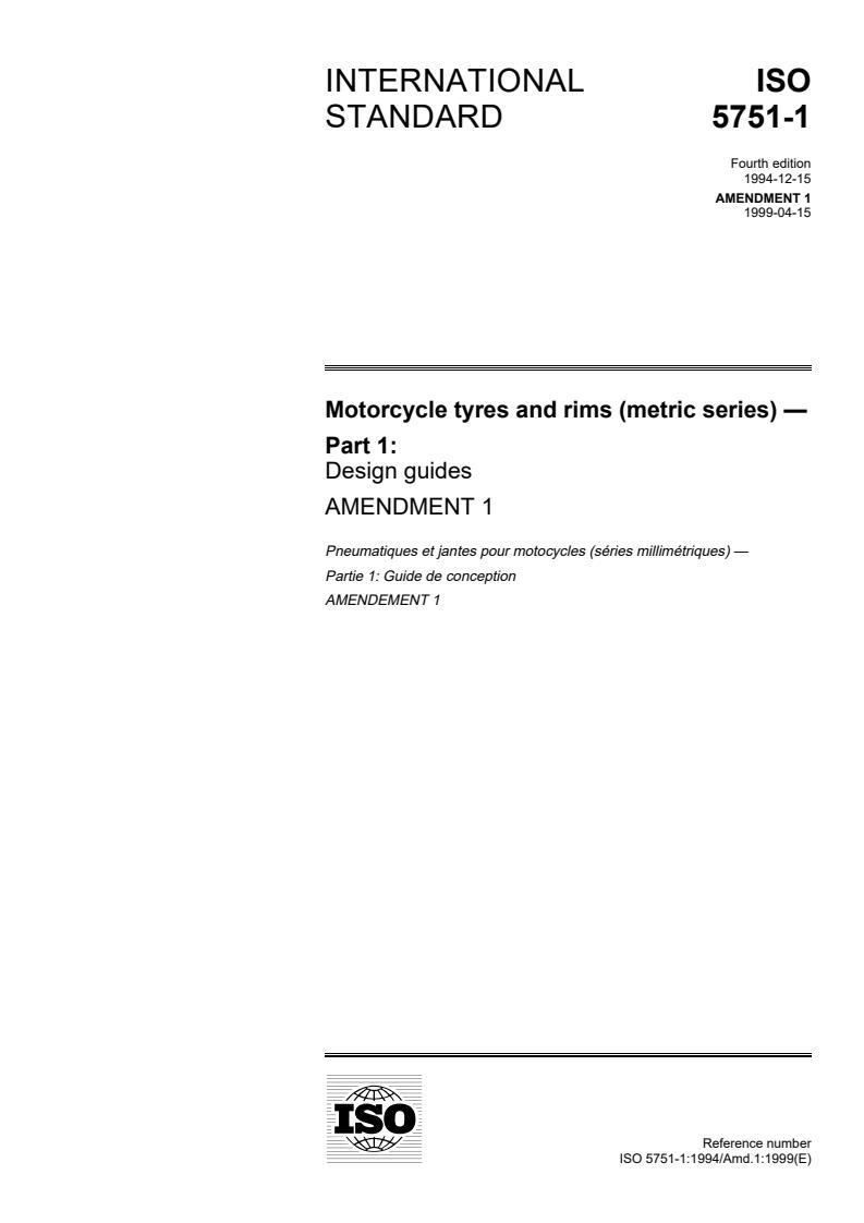 ISO 5751-1:1994/Amd 1:1999 - Motorcycle tyres and rims (metric series) — Part 1: Design guides — Amendment 1
Released:4/15/1999