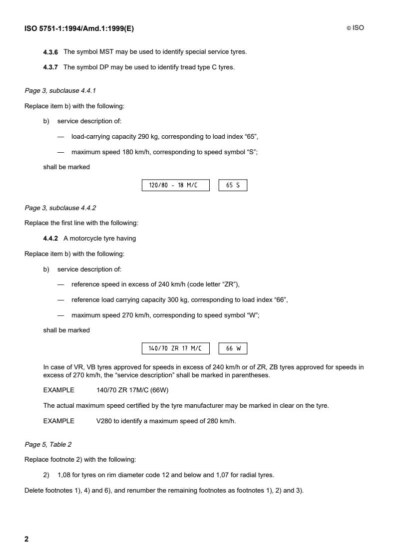 ISO 5751-1:1994/Amd 1:1999 ISO 5751-1:1994/Amd 1:1999 - Motorcycle tyres and rims (metric series) — Part 1: Design guides — Amendment 1
Released:4/15/1999 - Page 4 preview