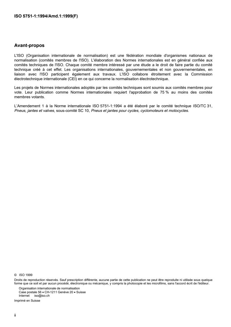 ISO 5751-1:1994/Amd 1:1999 ISO 5751-1:1994/Amd 1:1999 - Motorcycle tyres and rims (metric series) — Part 1: Design guides — Amendment 1
Released:4/15/1999 - Page 2 preview