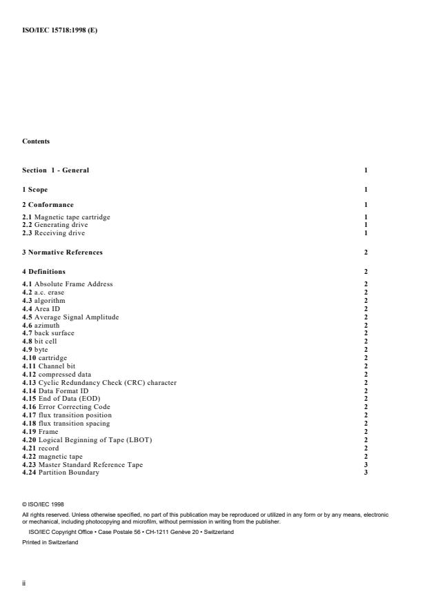 ISO/IEC 15718:1998 ISO/IEC 15718:1998 - Information technology -- Data interchange on 8 mm wide magnetic tape cartridge -- Helical scan recording -- HH-1 format - Page 2 preview