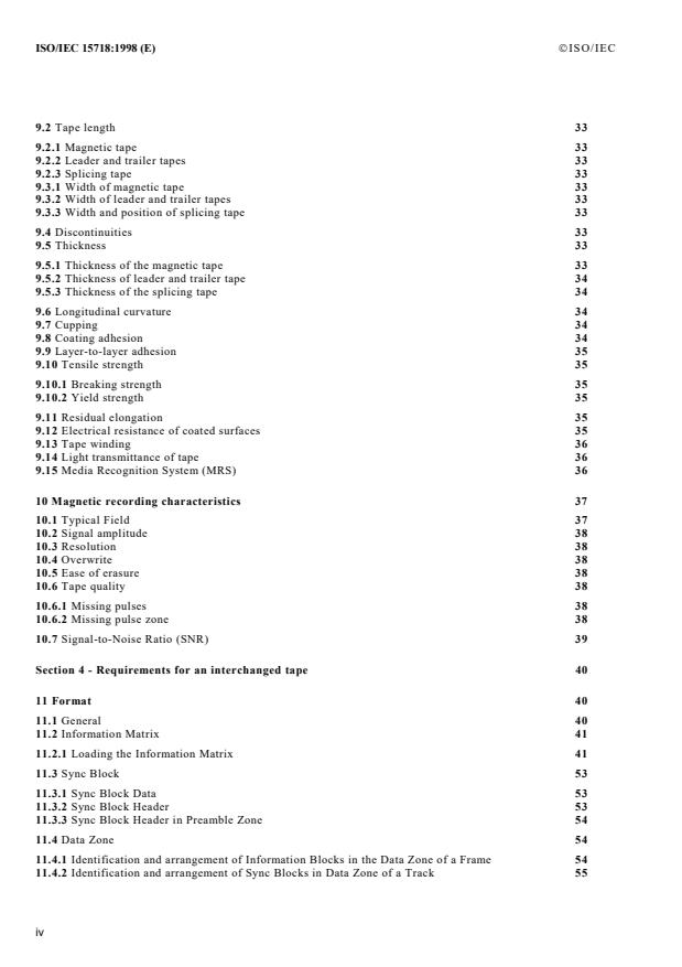 ISO/IEC 15718:1998 ISO/IEC 15718:1998 - Information technology -- Data interchange on 8 mm wide magnetic tape cartridge -- Helical scan recording -- HH-1 format - Page 4 preview