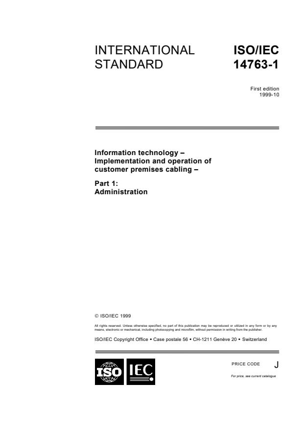 ISO/IEC 14763-1:1999 - Information technology -- Implementation and operation of customer premises cabling
