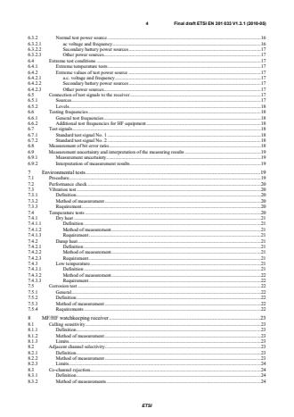 SIST EN 301 033 V1.3.1:2010 ETSI EN 301 033 V1.3.1 (2010-05) - Electromagnetic compatibility and Radio spectrum Matters (ERM); Technical characteristics and methods of measurement for shipborne watchkeeping receivers for reception of Digital Selective Calling (DSC) in the maritime MF, MF/HF and VHF bands - Page 4 preview