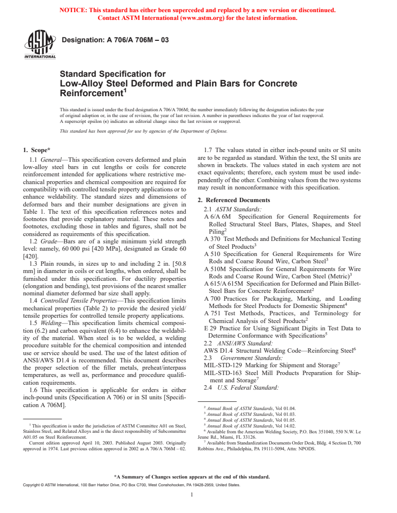 ASTM A706/A706M-03 - Standard Specification for Low-Alloy Steel Deformed and Plain Bars for Concrete Reinforcement
