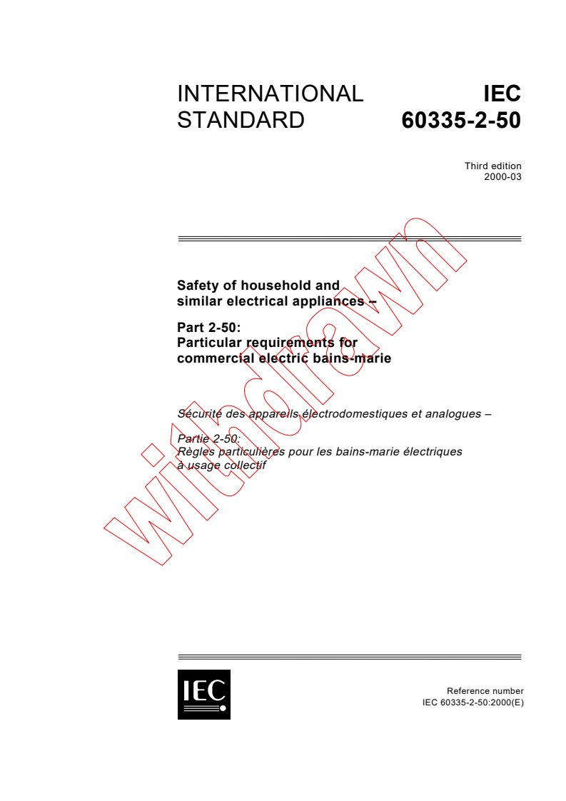 IEC 60335-2-50:2000 - Safety of household and similar electrical appliances - Part 2-50: Particular requirements for commercial electric bains-marie
Released:3/16/2000
Isbn:2831851777