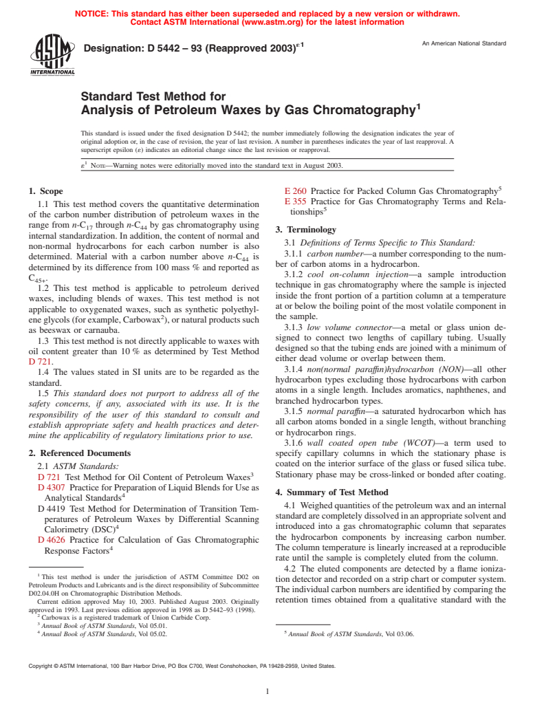 ASTM D5442-93(2003)e1 - Standard Test Method for Analysis of Petroleum Waxes by Gas Chromatography