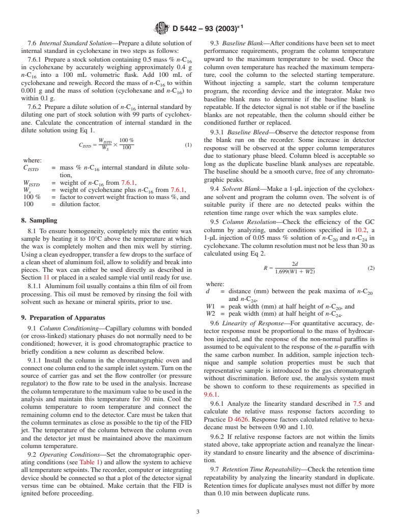 ASTM D5442-93(2003)e1 - Standard Test Method for Analysis of Petroleum Waxes by Gas Chromatography