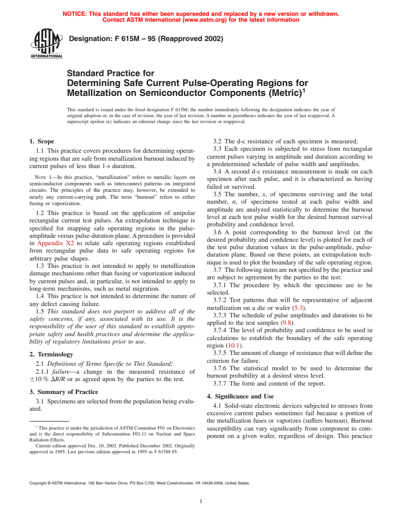 ASTM F615M-95(2002) - Standard Practice for Determining Safe Current Pulse-Operating Regions for Metallization on Semiconductor Components [Metric]