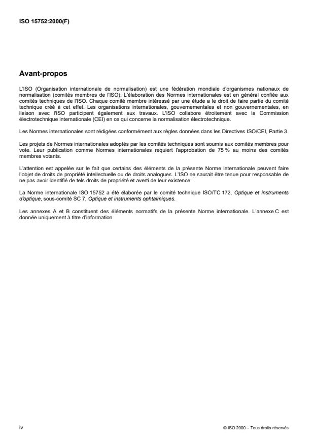 ISO 15752:2000 ISO 15752:2000 - Instruments ophtalmiques -- Sondes endolumineuses -- Exigences fondamentales et méthodes d'essai relatives a la sécurité vis-a-vis des rayonnements optiques - Page 4 preview