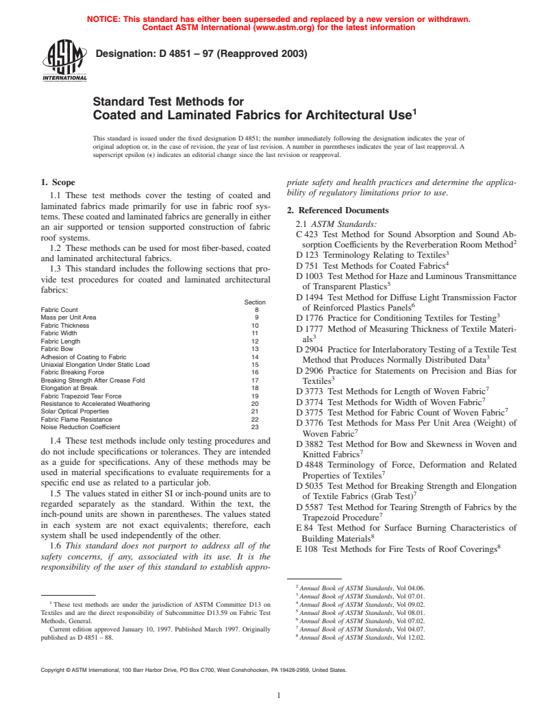 ASTM D4851-97(2003) - Standard Test Methods for Coated and Laminated Fabrics for Architectural Use