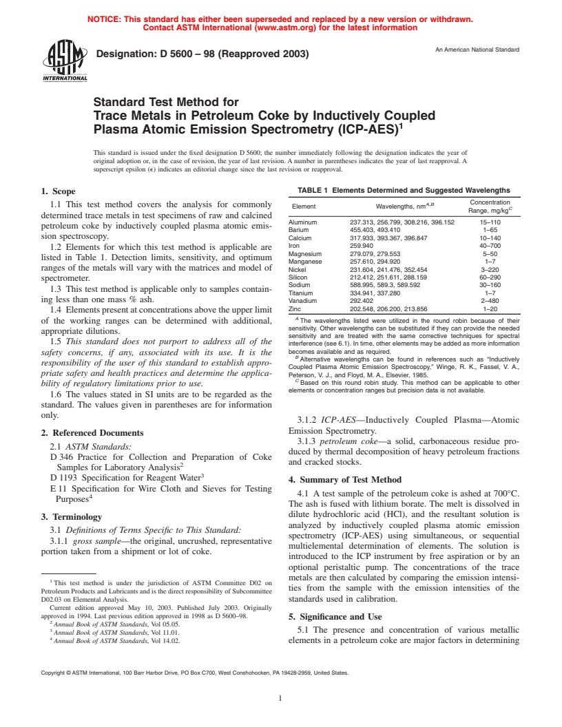 ASTM D5600-98(2003) - Standard Test Method for Trace Metals in Petroleum Coke by Inductively Coupled Plasma Atomic Emission Spectrometry (ICP-AES)