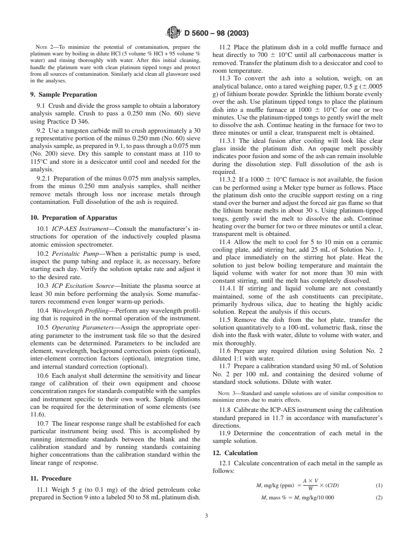 ASTM D5600-98(2003) - Standard Test Method for Trace Metals in Petroleum Coke by Inductively Coupled Plasma Atomic Emission Spectrometry (ICP-AES)