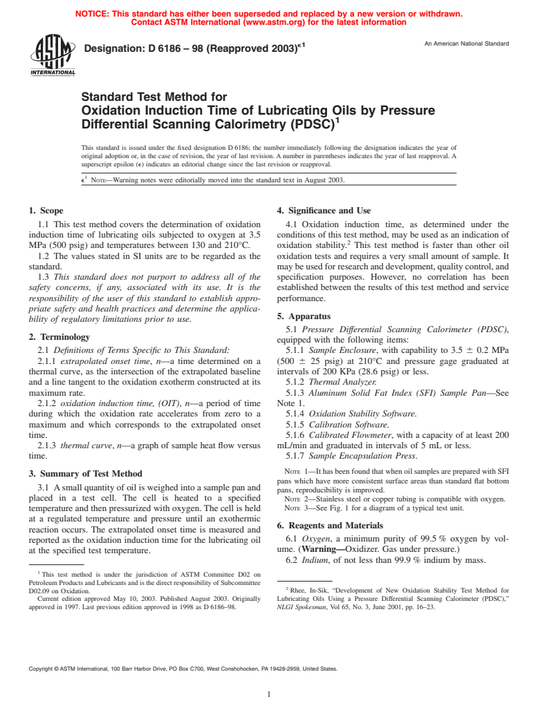 ASTM D6186-98(2003)e1 - Standard Test Method for Oxidation Induction Time of Lubricating Oils by Pressure Differential Scanning Calorimetry (PDSC)