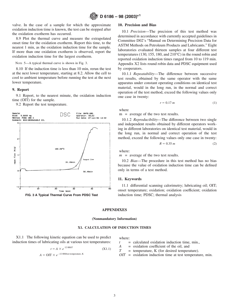 ASTM D6186-98(2003)e1 - Standard Test Method for Oxidation Induction Time of Lubricating Oils by Pressure Differential Scanning Calorimetry (PDSC)