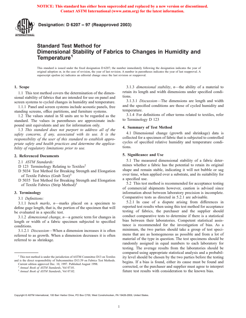 ASTM D6207-97(2003) - Standard Test Method for Dimensional Stability of Fabrics to Changes in Humidity and Temperature