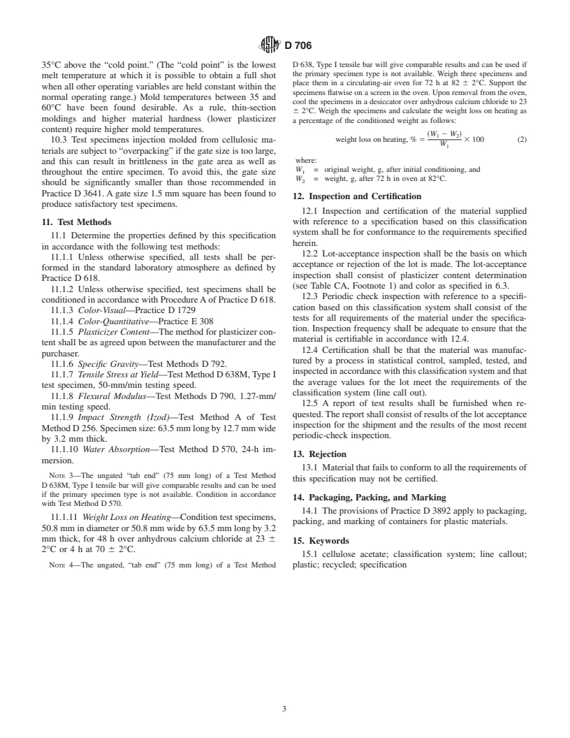 ASTM D706-98 - Standard Specification for Cellulose Acetate Molding and Extrusion Compounds