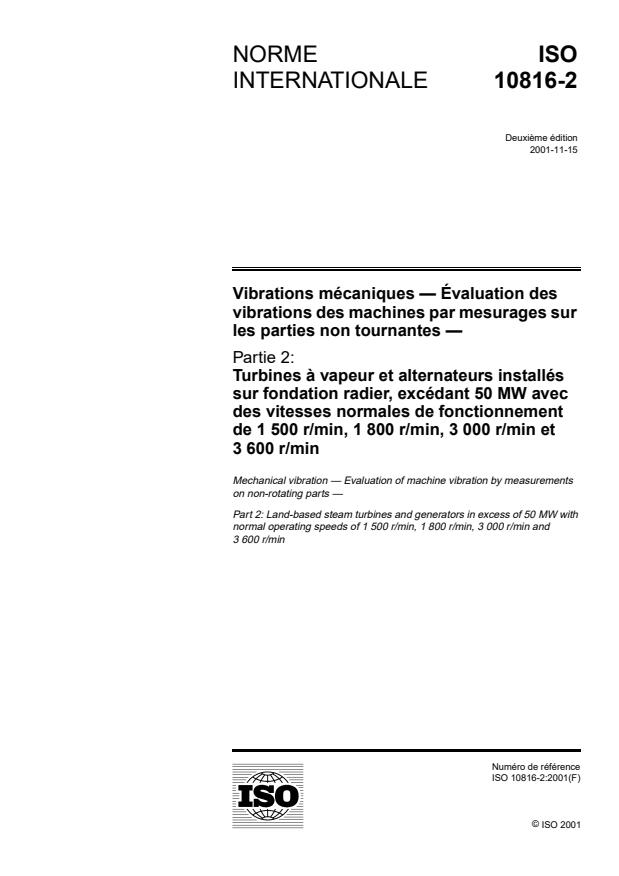 ISO 10816-2:2001 - Vibrations mécaniques -- Évaluation des vibrations des machines par mesurages sur les parties non tournantes