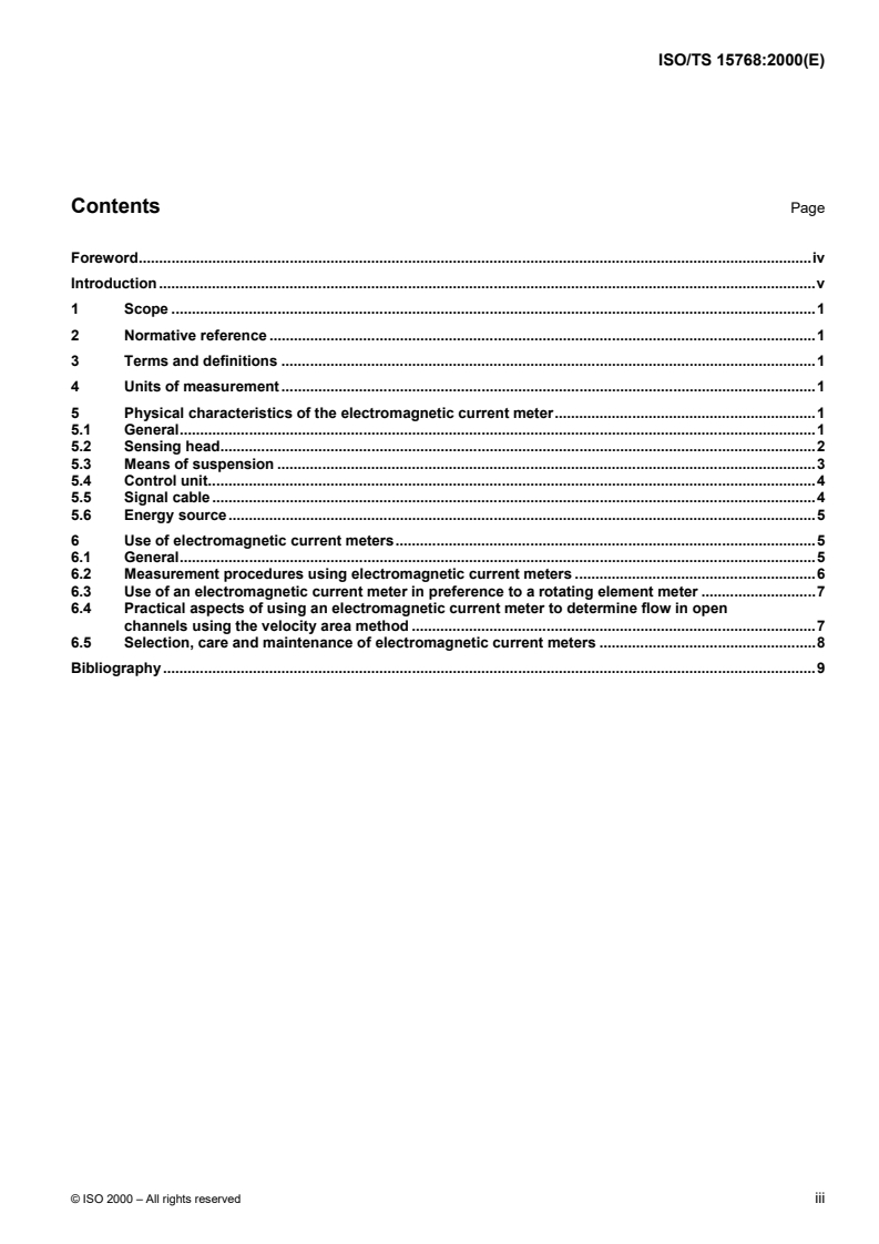 ISO/TS 15768:2000 - Measurement of liquid velocity in open channels — Design, selection and use of  electromagnetic current meters
Released:6/29/2000