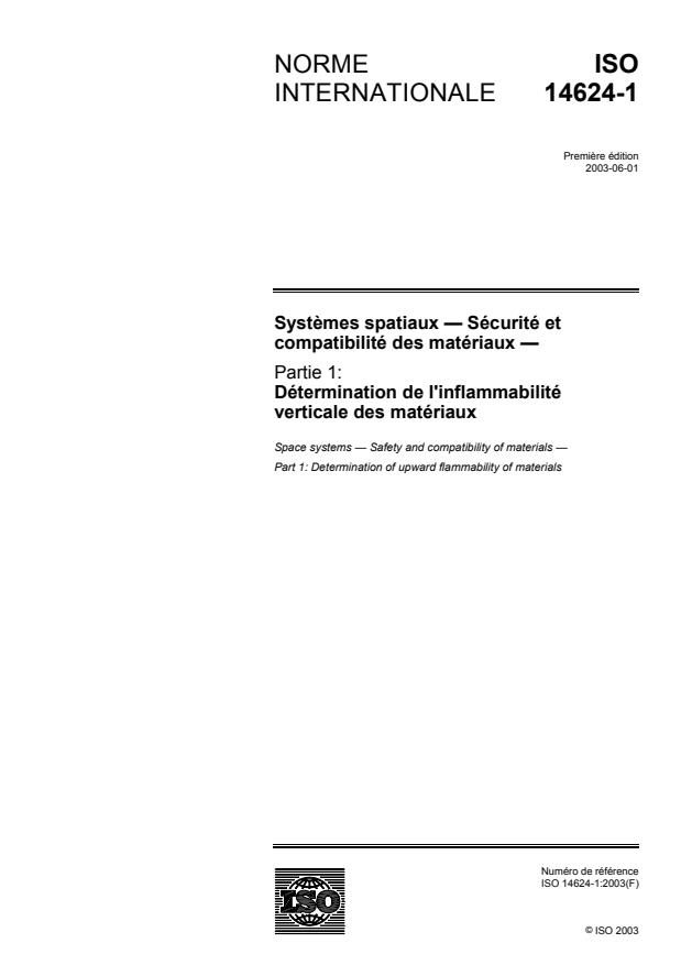 ISO 14624-1:2003 - Systemes spatiaux -- Sécurité et compatibilité des matériaux