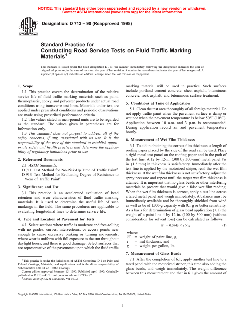 ASTM D713-90(1998) - Standard Practice for Conducting Road Service Tests on Fluid Traffic Marking Materials