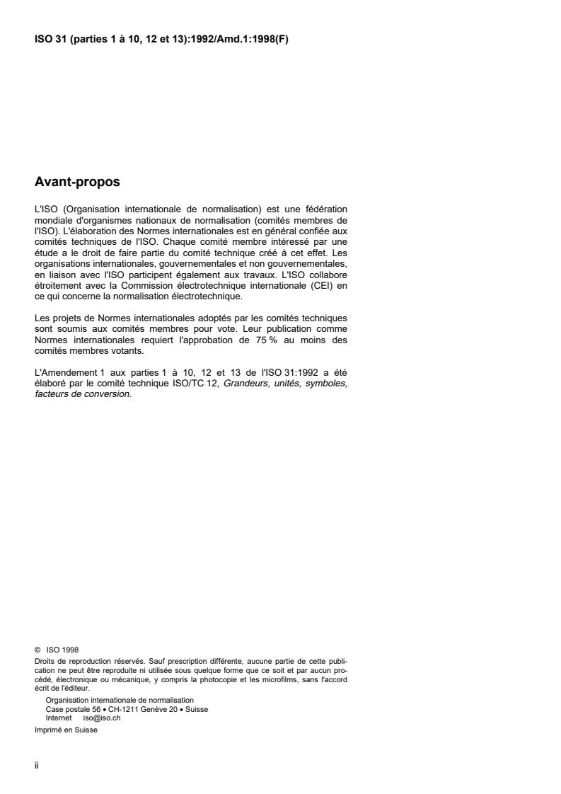 ISO 31-1:1992/Amd 1:1998 ISO 31-1:1992/Amd 1:1998 - Quantities and units — Part 1: Space and time — Amendment 1
Released:12/20/1998 - Page 2 preview