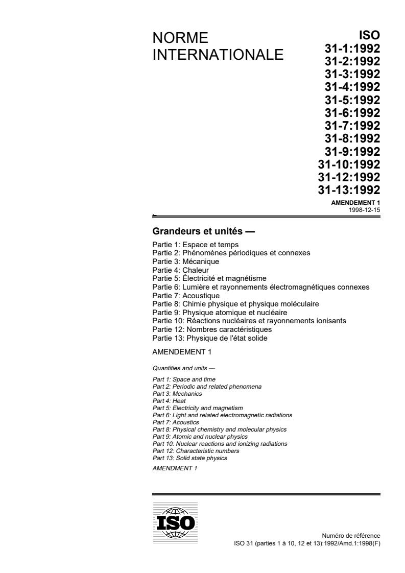 ISO 31-3:1992/Amd 1:1998 - Quantities and units — Part 3: Mechanics — Amendment 1
Released:12/20/1998