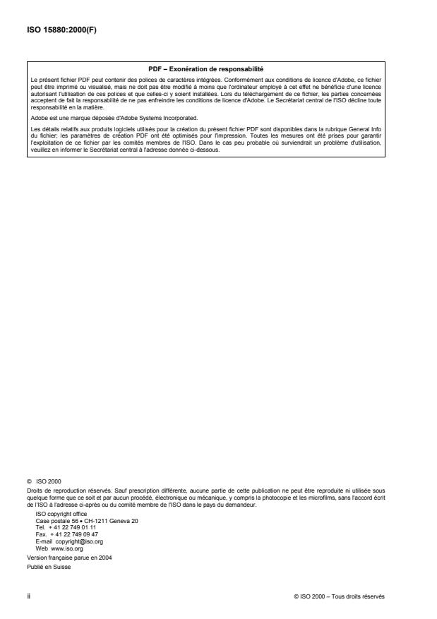 ISO 15880:2000 ISO 15880:2000 - Peintures, vernis et liants — Détermination de la valeur MEQ des produits de peinture et liants a base d'eau
Released:3/15/2004 - Page 2 preview
