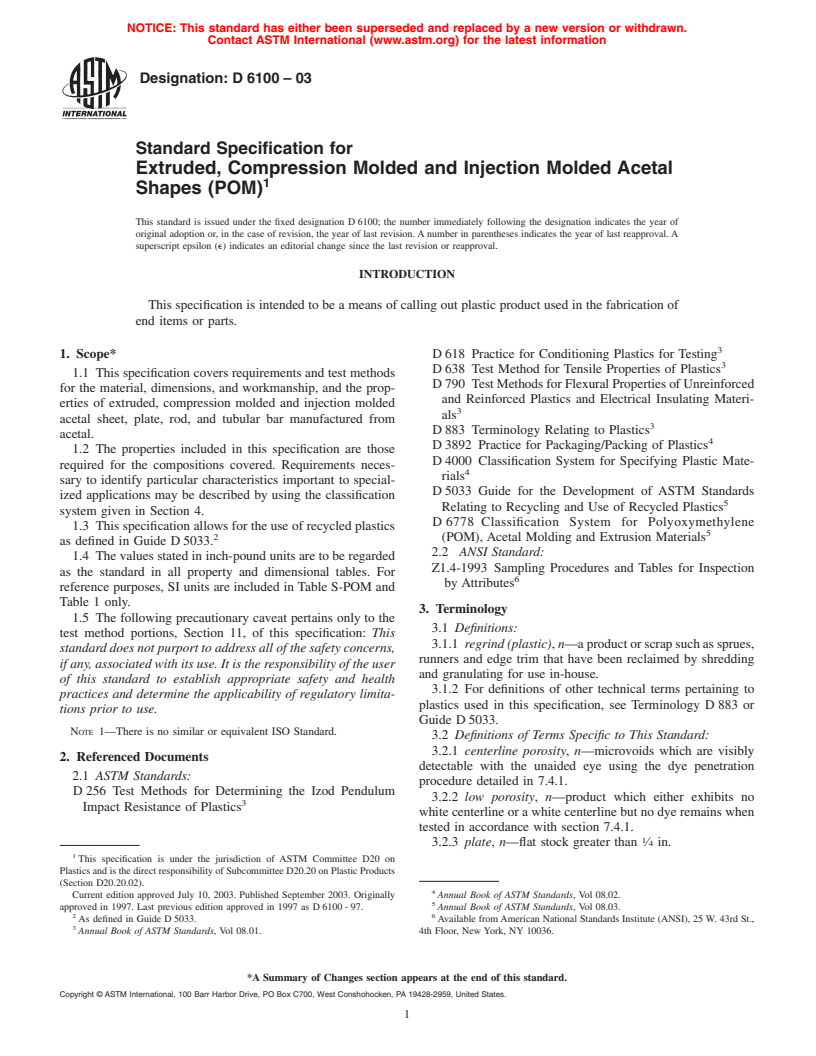 ASTM D6100-03 - Standard Specification for Extruded, Compression Molded and Injection Molded Acetal Shapes (POM)