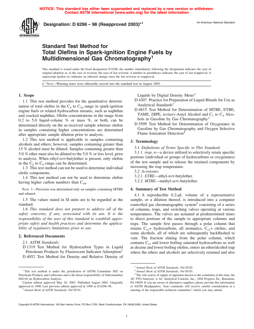 ASTM D6296-98(2003)e1 - Standard Test Method for Total Olefins in Spark-Ignition Engine Fuels by Multi-dimensional Gas Chromatography