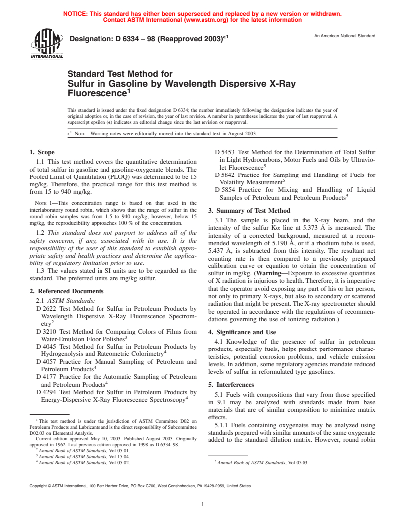 ASTM D6334-98(2003)e1 - Standard Test Method for Sulfur in Gasoline by Wavelength Dispersive X-Ray Fluorescence