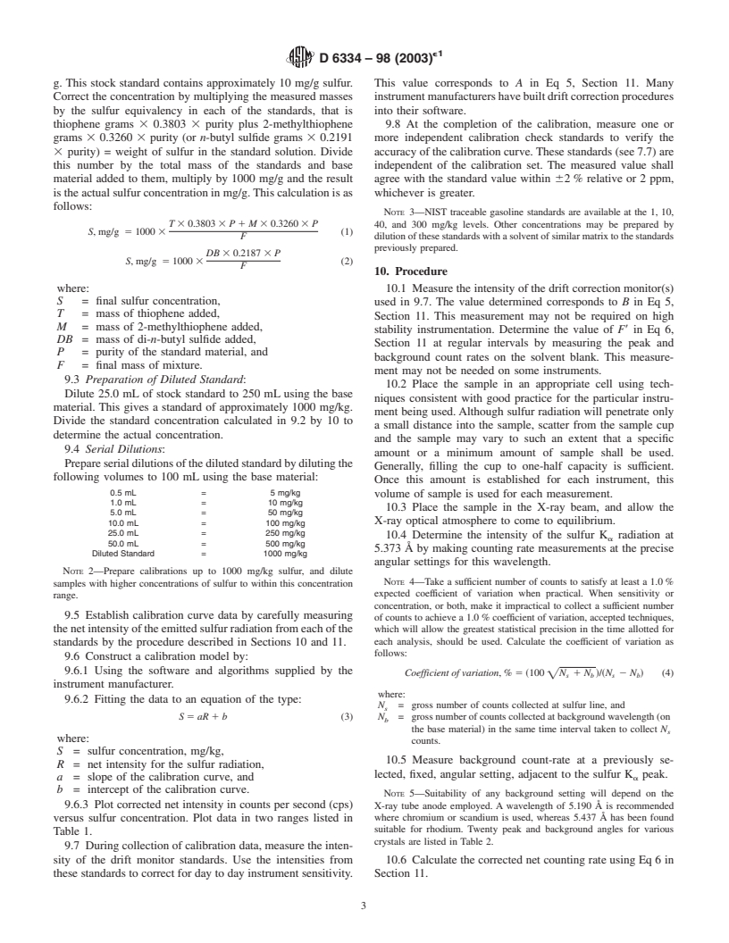 ASTM D6334-98(2003)e1 - Standard Test Method for Sulfur in Gasoline by Wavelength Dispersive X-Ray Fluorescence