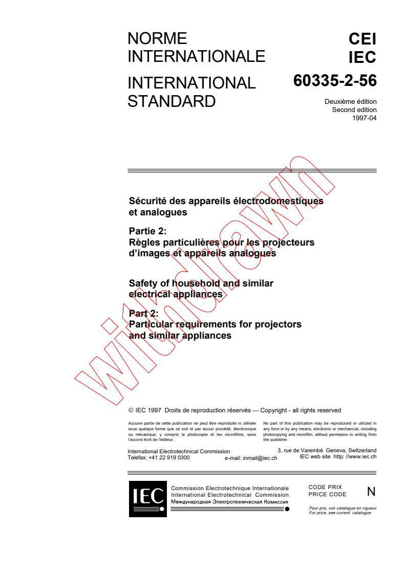 IEC 60335-2-56:1997 - Safety of household and similar electrical appliances - Part 2: Particular requirements for projectors and similar appliances
Released:4/23/1997
Isbn:2831837774