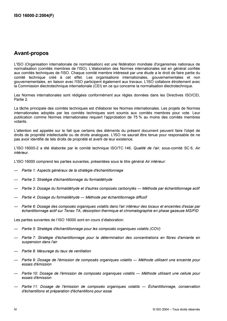 SIST ISO 16000-2:2004 ISO 16000-2:2004 - Air intérieur — Partie 2: Stratégie d'échantillonnage du formaldéhyde
Released:7/2/2004 - Page 4 preview