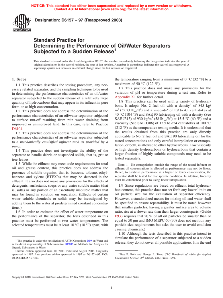 ASTM D6157-97(2003) - Standard Practice for Determining the Performance of Oil/Water Separators Subjected to a Sudden Release